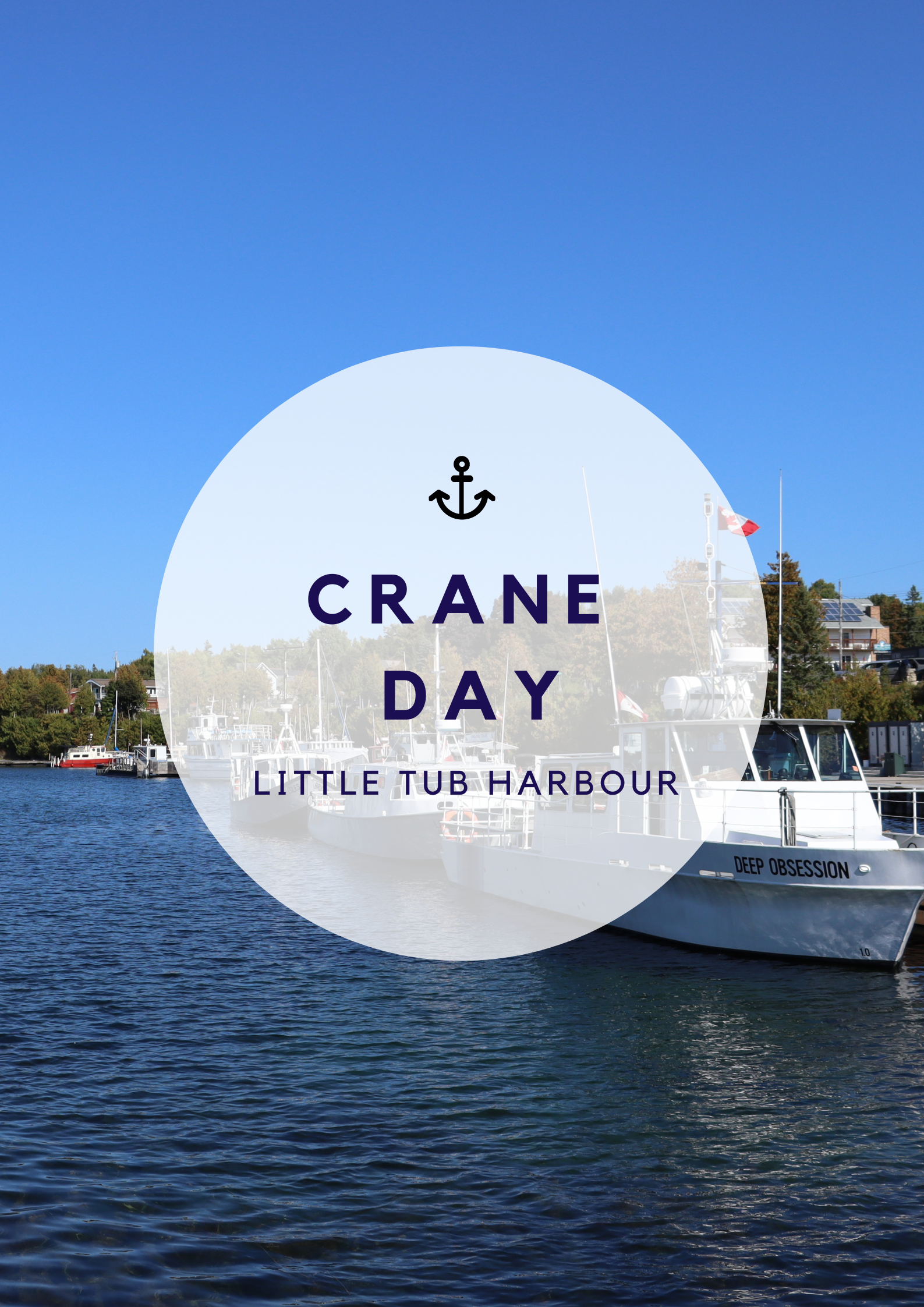 Image of Crane Lift Out Days - Little Tub Harbour