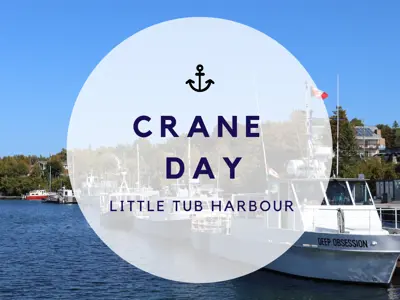 Crane Lift Out Poster for Little Tub Harbour 