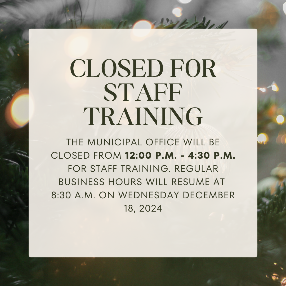 Notice of Office Closure for Staff Training. December 17, 2024 from 12:00 p.m. to 4:30 p.m.